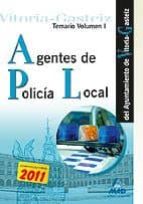 agentes de la policia local del ayuntamiento de vitoria-gasteiz. temario (ejercicio 2, prueba 1). volumen i-9788467665529 agentes de la policia local del ayuntamiento de vitoria-gasteiz. temario (ejercicio 2, prueba 1). volumen i-9788467665529