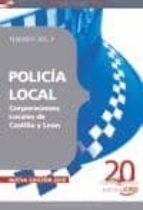 POLICIA LOCAL CORPORACIONES LOCALES DE CASTILLA Y LEON. TEMARIO V OLUMEN II
