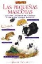 las pequeñas mascotas-david taylor-9788488893529 las pequeñas mascotas-david taylor-9788488893529