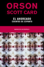el ahorcado / cuentos de espanto (mapas en un espejo 1) (ebook)-orson scott card-9788490194829 el ahorcado / cuentos de espanto (mapas en un espejo 1) (ebook)-orson scott card-9788490194829