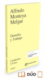 derecho y trabajo-alfredo montoya melgar-9788491359029 derecho y trabajo-alfredo montoya melgar-9788491359029