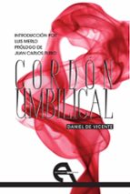 cordón umbilical (ebook)-daniel de vicente-9788492531929 cordón umbilical (ebook)-daniel de vicente-9788492531929