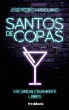 santos de copas-jose pedro manglano-9788494575129 santos de copas-jose pedro manglano-9788494575129
