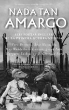 nada tan amargo: seis poetas inglesas de la primera guerra mundia l-9788494870729 nada tan amargo: seis poetas inglesas de la primera guerra mundia l-9788494870729