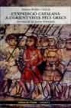 l expedicio catalana a l orient vista pels grecs-antoni rubio-9788495317629 l expedicio catalana a l orient vista pels grecs-antoni rubio-9788495317629