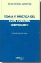 teoria y practica del buen gobierno corporativo-aldo olcese santonja-9788497682329 teoria y practica del buen gobierno corporativo-aldo olcese santonja-9788497682329