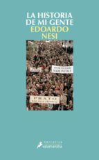 historia de mi gente-edoardo nesi-9788498384529 historia de mi gente-edoardo nesi-9788498384529