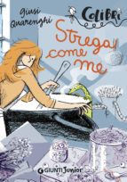 strega come me (ebook)-giusi quarenghi-9788809830929 strega come me (ebook)-giusi quarenghi-9788809830929