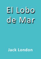 el lobo de mar (ebook)-j. borja-jack london-cdlap00000229 el lobo de mar (ebook)-j. borja-jack london-cdlap00000229