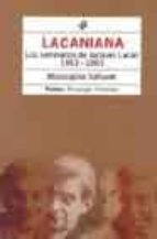 lacaniana: los seminarios de jacques lacan 1953-1963-moustapha safouan-9789501242430 lacaniana: los seminarios de jacques lacan 1953-1963-moustapha safouan-9789501242430