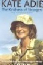 Kate adie: the kindness of strangers Descarga del foro de Ebooki