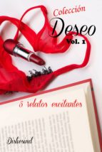 colección deseo - vol. 1 (ebook)-9781503267039 colección deseo - vol. 1 (ebook)-9781503267039