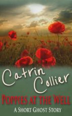 poppies at the well (ebook)-catrin collier-9781783755639 poppies at the well (ebook)-catrin collier-9781783755639