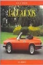 Jaguar xjs: a collector s guide Txt ebook descarga de archivos gratis