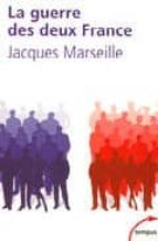 LA GUERRE DES DEUX FRANCE