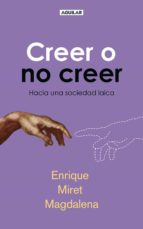 creer o no creer (ebook)-enrique miret magdalena-9788403011939 creer o no creer (ebook)-enrique miret magdalena-9788403011939