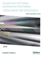 la prensa en el nuevo ecosistema informativo (ebook)-9788408129639 la prensa en el nuevo ecosistema informativo (ebook)-9788408129639