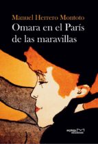 omara en el parís de las maravillas (ebook)-manuel herrero montoto-9788416053339 omara en el parís de las maravillas (ebook)-manuel herrero montoto-9788416053339