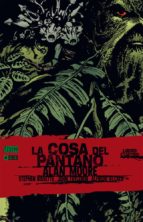 la cosa del pantano de alan moore nº 4 (2ª ed.)-alan moore-9788416998739 la cosa del pantano de alan moore nº 4 (2ª ed.)-alan moore-9788416998739
