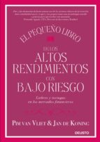 el pequeño libro de los altos rendimientos con bajo riesgo: liebres y tortugas en los mercados financieros-pim van vliet-jan de koning-9788423428939 el pequeño libro de los altos rendimientos con bajo riesgo: liebres y tortugas en los mercados financieros-pim van vliet-jan de koning-9788423428939