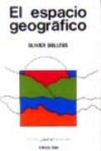 el espacio geografico (2ª ed.)-olivier dollfus-9788428103039 el espacio geografico (2ª ed.)-olivier dollfus-9788428103039
