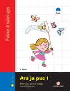 ara ja puc 1º-2º primaria quadern 1 problemes matematiques catala-9788430705139 ara ja puc 1º-2º primaria quadern 1 problemes matematiques catala-9788430705139