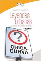 leyendas urbanas ¿que hay de verdad en ellas?-santiago camacho-9788441421639 leyendas urbanas ¿que hay de verdad en ellas?-santiago camacho-9788441421639