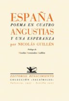 españa: poema en cuatro angustias y una esperanza-nicolas guillen-9788484722939 españa: poema en cuatro angustias y una esperanza-nicolas guillen-9788484722939