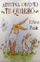 endevina com t estimo: llibre puzzle-sam mcbratney-9788488342539 endevina com t estimo: llibre puzzle-sam mcbratney-9788488342539