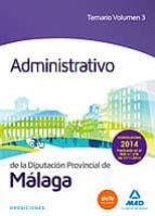 ADMINISTRATIVO DE LA DIPUTACIÓN DE MÁLAGA. TEMARIO VOLUMEN 3