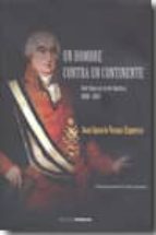 un hombre contra un continente-juan ignacio vargas ezquerra-9788492814039 un hombre contra un continente-juan ignacio vargas ezquerra-9788492814039