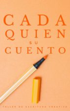 cada quien su cuento (ebook)-9788494439339 cada quien su cuento (ebook)-9788494439339