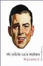 me odiaran cada mañana-ring lardner-9788495764539 me odiaran cada mañana-ring lardner-9788495764539