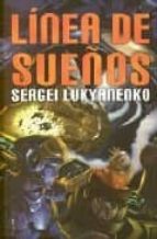 linea de sueños-sergei lukyanenko-9788496173439 linea de sueños-sergei lukyanenko-9788496173439
