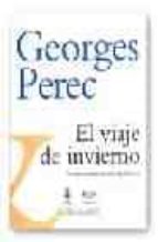 el viaje de invierno-georges perec-9789706801739 el viaje de invierno-georges perec-9789706801739