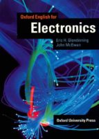 OXFORD ENGLISH FOR ELECTRONICS: STUDENT S BOOK