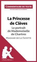 la princesse de clèves de madame de la fayette - le portrait de mademoiselle de chartres (ebook)- lepetitlittéraire.fr-9782806252449 la princesse de clèves de madame de la fayette - le portrait de mademoiselle de chartres (ebook)- lepetitlittéraire.fr-9782806252449
