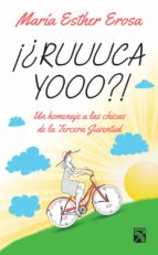 ¡¿ruuuca yooo?! (ebook)-maria esther erosa-9786070725449 ¡¿ruuuca yooo?! (ebook)-maria esther erosa-9786070725449