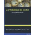 contabilidad de costos. un enfoque gerencial-charles t. y otros horngren-9786073210249 contabilidad de costos. un enfoque gerencial-charles t. y otros horngren-9786073210249