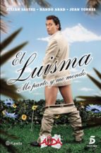 el luisma (ebook)-julian sastre-9788408122449 el luisma (ebook)-julian sastre-9788408122449