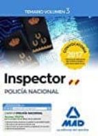 INSPECTOR DE POLICÍA NACIONAL. TEMARIO VOLUMEN 3