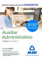auxiliar administrativo de osakidetza-servicio vasco de salud: temario (vol. 2)-9788414215449 auxiliar administrativo de osakidetza-servicio vasco de salud: temario (vol. 2)-9788414215449
