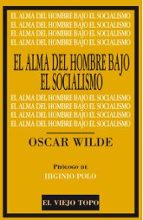 alma del hombre bajo el socialismo, el-oscar wilde-9788416288649 alma del hombre bajo el socialismo, el-oscar wilde-9788416288649