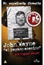 john wayne el payaso asesino-miguel janer-9788416921249 john wayne el payaso asesino-miguel janer-9788416921249