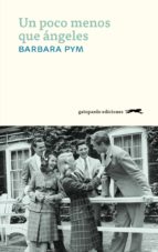 un poco menos que ángeles (ebook)-barbara pym-9788417109349 un poco menos que ángeles (ebook)-barbara pym-9788417109349