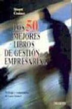 los 50 mejores libros de gestion empresarial-stuart crainer-9788423415649 los 50 mejores libros de gestion empresarial-stuart crainer-9788423415649