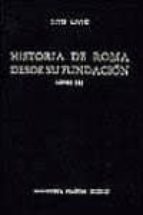 historia de roma desde su fundacion (t.1): libros i-iii-tito livio-9788424914349 historia de roma desde su fundacion (t.1): libros i-iii-tito livio-9788424914349
