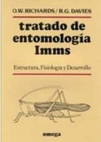 tratado de entomologia imms ( volumen 1): estructura, fisiologia y desarrollo-o.w. richards-r.g. davies-9788428207249 tratado de entomologia imms ( volumen 1): estructura, fisiologia y desarrollo-o.w. richards-r.g. davies-9788428207249