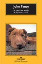 al oeste de roma-john fante-9788433973849 al oeste de roma-john fante-9788433973849