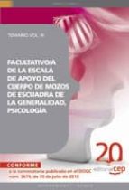 FACULTATIVO/A DE LA ESCALA DE APOYO DEL CUERPO DE MOZOS DE ESCUAD RA DE LA GENERALIDAD, PSICOLOGIA. TEMARIO VOL. III.